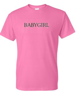 babygirl T-shirt