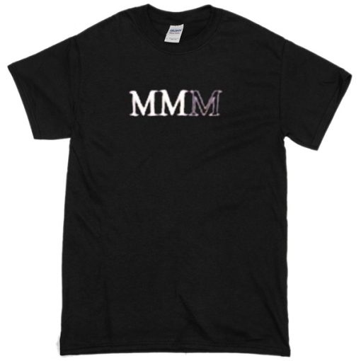 MMM T-Shirt