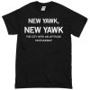 New Yawk T-shirt
