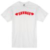 Savage Love T-shirt