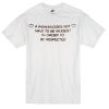 a woman quote T-shirt