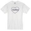 bitches love T-Shirt