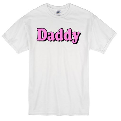 daddy T-Shirt