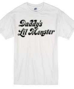 daddy's lil monster suicide squad harley quinn T-shirt