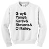 grey yang karev stevens o'malley Unisex Sweatshirts
