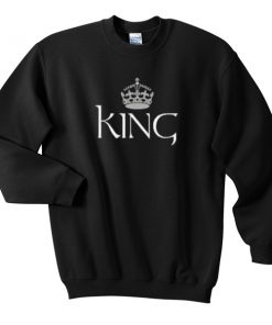 King Unisex Sweatshirts