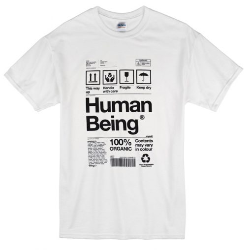Human Being Content T-shirt