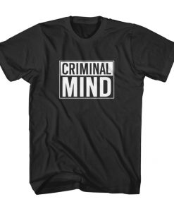 Criminal Mind T-Shirt