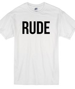 rude-quote-unisex-t-shirt