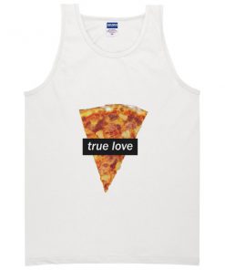 True Love Pizza Tanktop