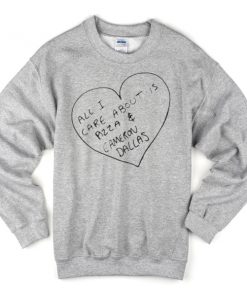 all-i-care-about-is-pizza-and-cameron-dallas-unisex-sweatshirts