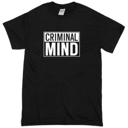 criminal mind T-shirt
