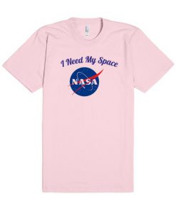 I want my space NASA T-shirt
