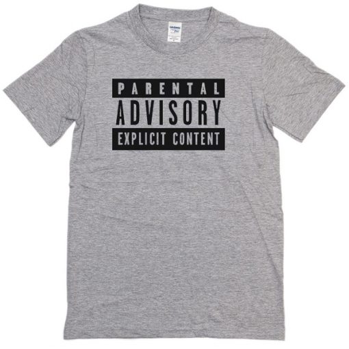parental advisory grey t-shirt