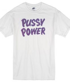 Pussy Power T-shirt