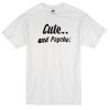 cute and psycho t-shirt