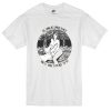 Long As I Have A Face You Have A Place To Sit T-shirt