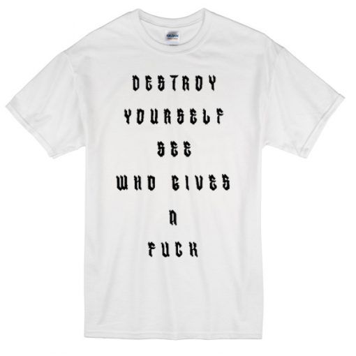 Destroy yourself Luke Hemming T-shirt