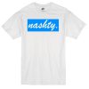 Nashty T-shirt