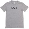Lazy grey T-shirt