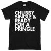chubby single and ready for a pringle black T-shirt