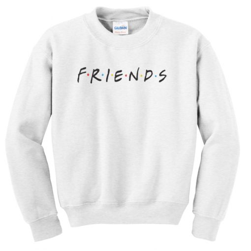 Friends TV series Sweatshirt