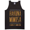 Hakuna Mimosa Tanktop