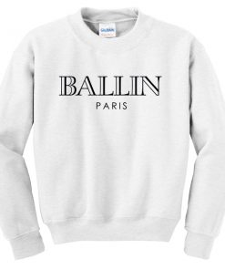 Ballin Paris Sweatshirt