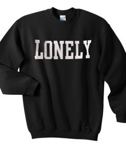 LONELY dark Sweatshirt
