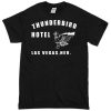 Thunderbird Hotel Las Vegas T-shirt