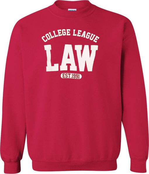 Red College League LAW est. 1991 Sweatshirt