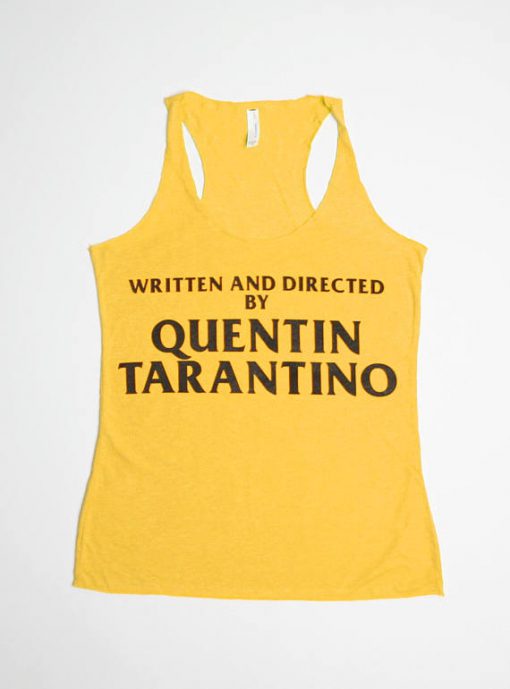 Written and Directed by Quentin Tarantino Orange Tanktop