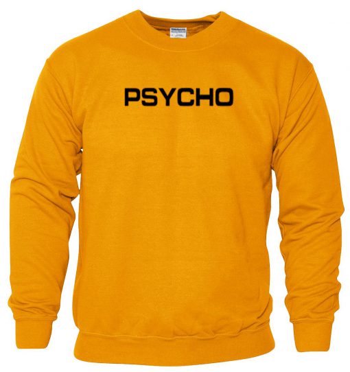 Psycho Orange Sweatshirt