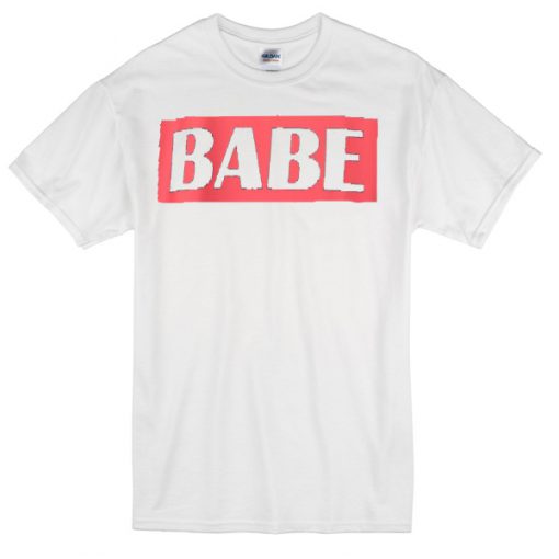 BABE T-shirt