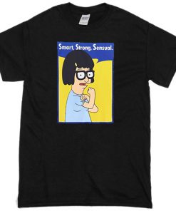 Smart Strong Sensual T-shirt