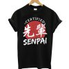 Certified Senpai T shirt