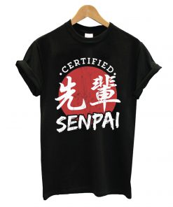Certified Senpai T shirt