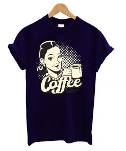 Coffe T-Shirt