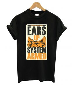 Ears Up System Armed T shirt