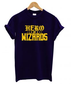 Hero Of Wizards T shirt