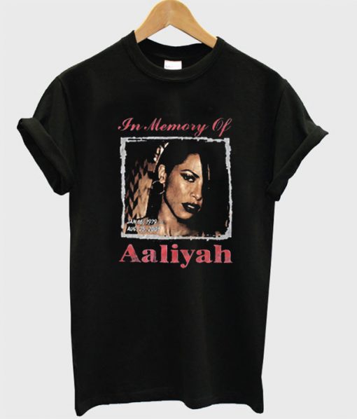 In Memory of Aaliyah T Shirt