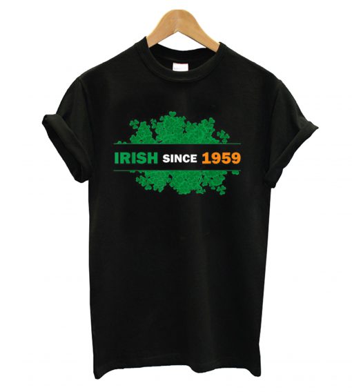 Irish Since 1959 T-Shirt