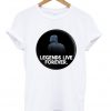 LEGENDS LIVE FOREVER - KOBE BRYANT T Shirt