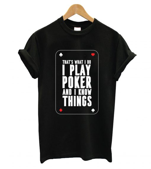 Play Poker T shirt