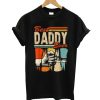 Best Daddy Ever T shirt