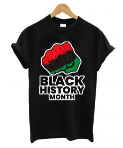Black History Month T shirt