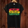 Black Is Beautiful Shirt Africa Colors History Month T-shirt