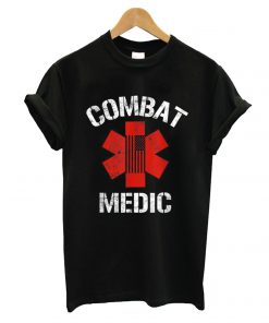 Combat Medic T shirt