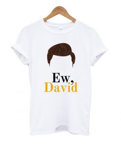 David Rose T Shirt