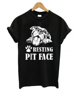 Dog Pitbull Resting Pit Face T shirt